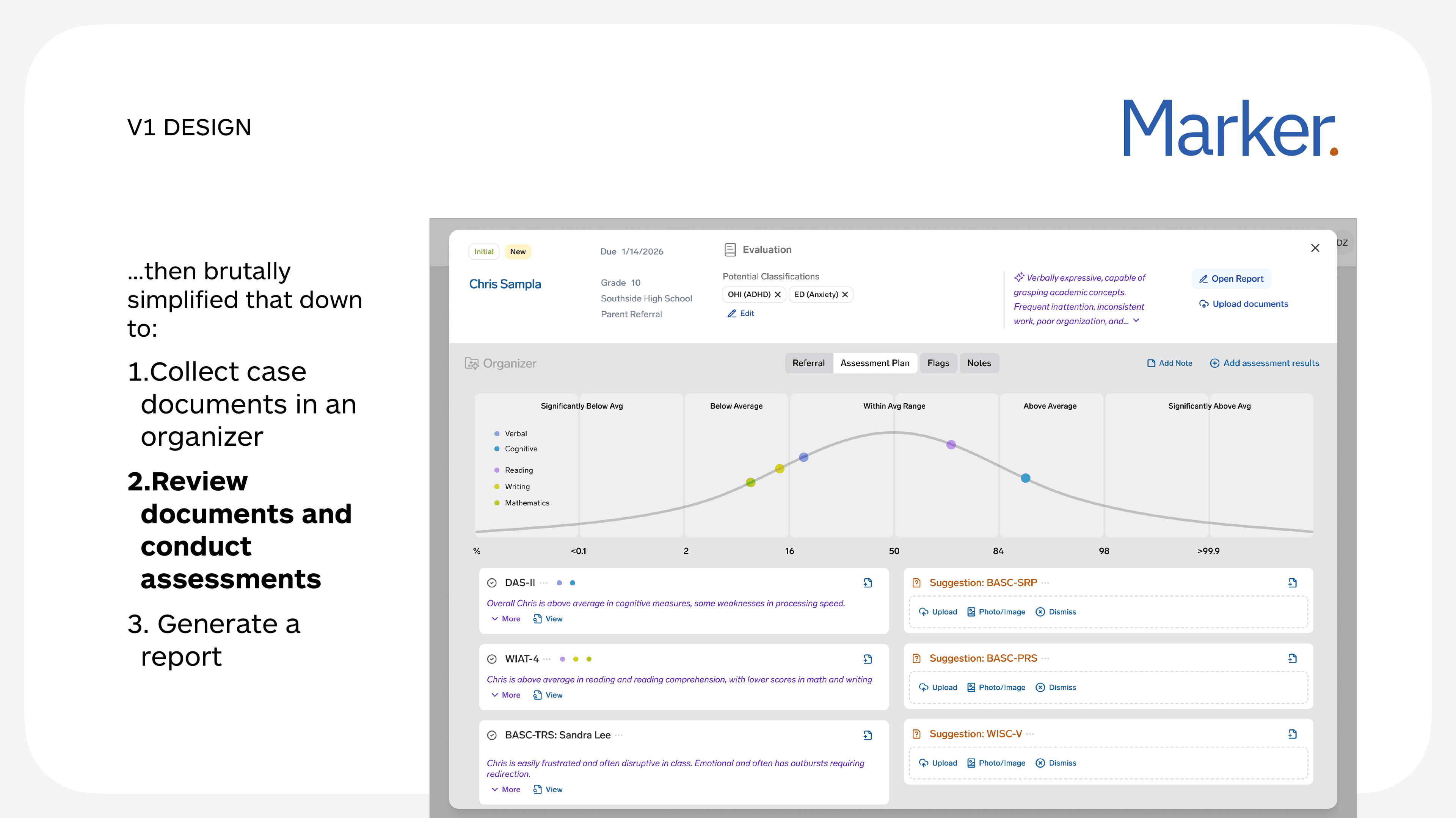 V1 design — assessment review with score visualization and suggested assessments